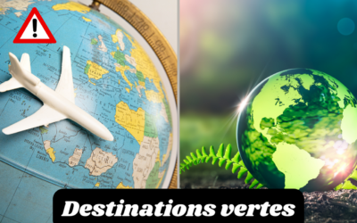 Les destinations à éviter pour le respect de l’environnement : comment réduire son impact écologique pendant les vacances d’été ?
