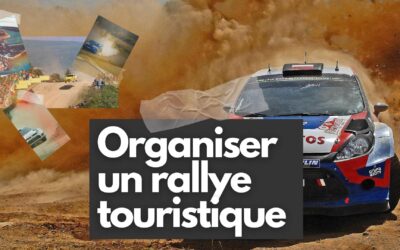 Organiser un rallye touristique : Conseils pratiques et étapes clés pour une expérience inoubliable