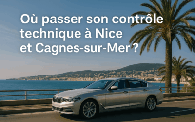 Où passer son contrôle technique à Nice et Cagnes-sur-Mer ?